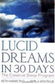 Lucid Dreaming in 30 Days...amazing program that truly works!
